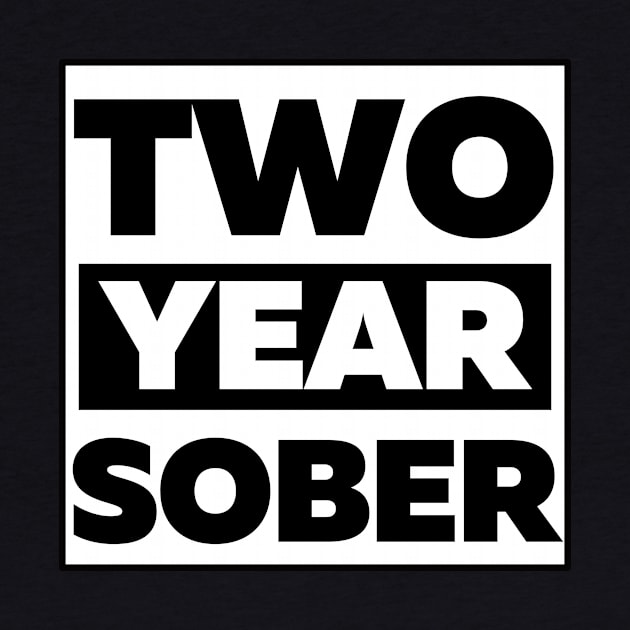 Two year Sober, sobriety gift by Outfity